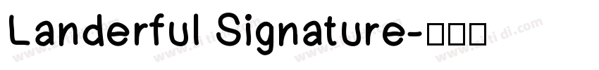 Landerful Signature字体转换
